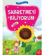 Sabretmeyi Biliyorum - Sabır