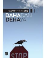 Tasarım Tarihine Giriş Dahada Dehaya