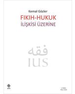 Fıkıh - Hukuk İlişkisi Üzerine