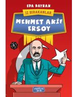 İz Bırakanlar - Mehmet Akif Ersoy 