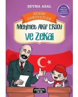 Edebi Şahsiyetler - Mehmet Akif Ersoy ve Zekai