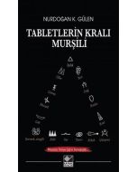 Tabletlerin Kralı Murşili