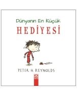 Dünyanın En Küçük Hediyesi (Ciltli)