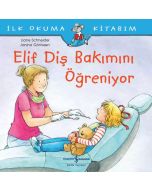 Elif Diş Bakımını Öğreniyor