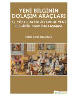 Yeni Bilginin Dolaşım Araçları