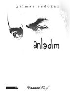 Anladım