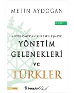 Yönetim Gelenekleri ve Türkler 2.Cilt