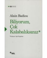 Biliyorum, Çok Kalabalıksınız