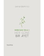 Dervişin Yolu 1 - Her Güne Bir Ayet