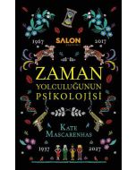 Zaman Yolculuğunun Psikolojisi (Ciltli)