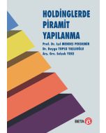Holdinglerde Piramit Yapılanma