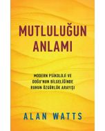 Mutluluğun Anlamı