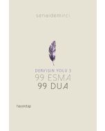 Dervişin Yolu 3 - 99 Esma 99 Dua