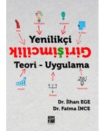Yenilikçi Girişimcilik Teori ve Uygulama