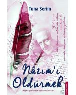 Nazım’ı Öldürmek