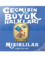 Geçmişin Büyük Halkları - Mısırlılar