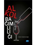 Alkol Bağımlılığı