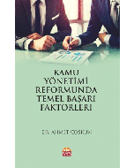 Kamu Yönetimi Reformunda Temel Başarı Faktörleri