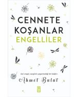 Cennete Koşanlar Engelliler