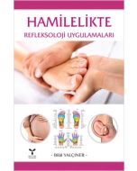 Hamilelikte Refleksoloji Uygulamaları