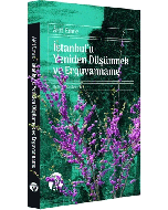 İstanbul'u Yeniden Düşünmek ve Erguvanname