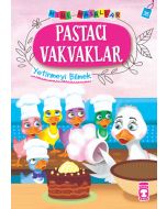 Pastacı Vakvaklar - Yetinmeyi Bilmek