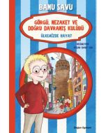 Ülkemizde Hayat 6 - Görgü Nezaket ve Doğru Davranış Kulübü