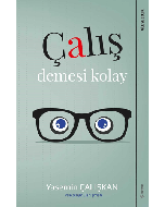 Çalış Demesi Kolay
