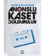 Anonslu Kaset Doldurulur