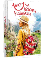 Amerika Yolcusu Kalmasın