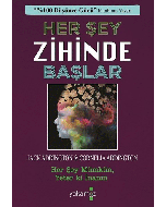Her Şey Zihinde Başlar