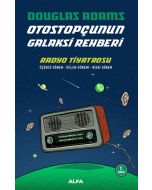 Otostopçunun Galaksi Rehberi - Radyo Tiyatrosu