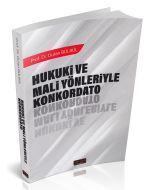 Hukuki ve Mali Yönleriyle Konkordato
