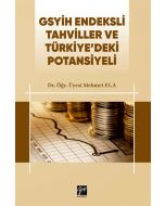 Gsyih Endeksli Tahviller ve Türkiye'deki Potansiyeli
