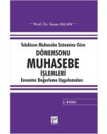 Tekdüzen Muhasebe Sistemine Göre Dönemsonu Muhasebe İşlemleri Envanter Değerleme Uygulamaları
