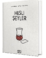 Hisli Şeyler (Ciltli)