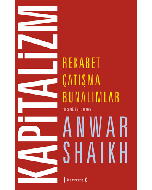 Kapitalizm: Rekabet Çatışma Bunalımlar (Ciltli)