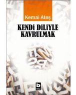 Kendi Diliyle Kavrulmak
