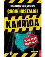 Çağın Hastalığı Kandida