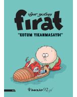 Fırat - Kotum Yıkanmasaydı