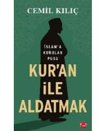 Kur'an İle Aldatmak