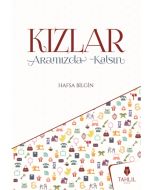 Kızlar - Aramızda Kalsın