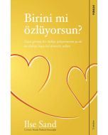 Birini mi Özlüyorsun?