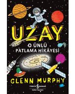 Uzay – O Ünlü Patlama Hikayesi