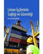 Liman İşçilerinin Sağlığı ve Güvenliği