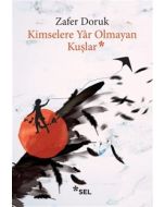 Kimselere Yar Olmayan Kuşlar