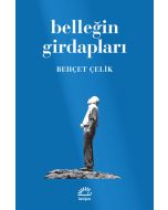 Belleğin Girdapları