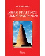 Abbasi Devletinde Türk Kumandanlar