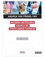 Modern Metinlerle Arapça Dil Sınavlarına Hazırlık