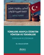 Türklere Arapça Öğretim Yöntem ve Teknikleri